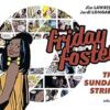 Friday Foster: The Sunday Strips