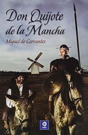 DON QUIJOTE DE LA MANCHA