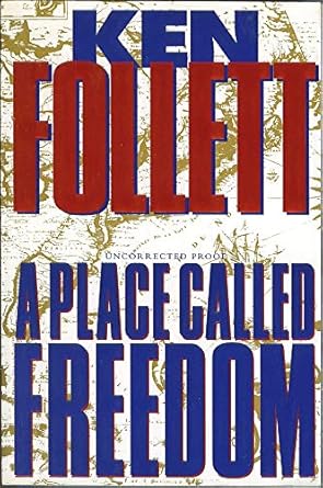 A Place Called Freedom