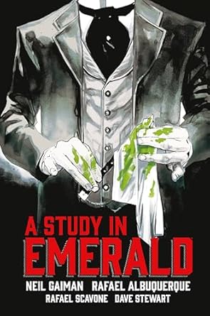 Neil Gaiman's a Study in Emerald