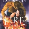 Fire In His Kiss: A Post-Apocalyptic Dragon Romance