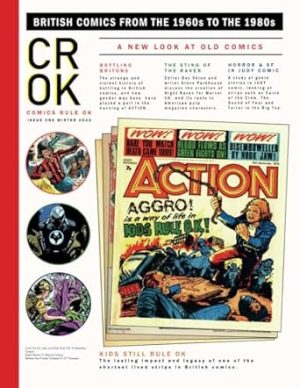 CROK Comics Rule OK Issue One