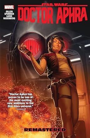 STAR WARS: DOCTOR APHRA VOL. 3: REMASTERED