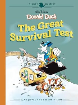 Walt Disney's Donald Duck: The Great Survival Test: Disney Masters Vol. 4: 0