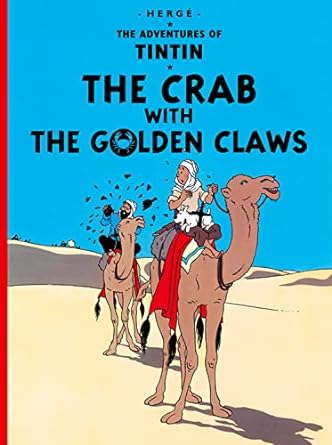 Crab with the Golden Claws: The Official Classic Children’s Illustrated Mystery Adventure Series