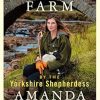 Tales From the Farm by the Yorkshire Shepherdess