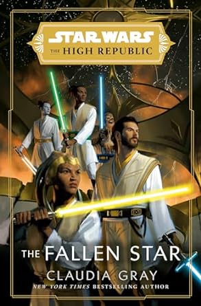 Star Wars: The Fallen Star (The High Republic)