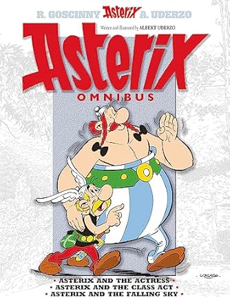 Asterix: Asterix Omnibus 11: Asterix and The Actress, Asterix and The Class Act, Asterix and The Falling Sky