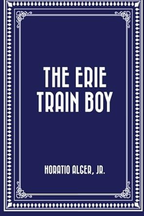 The Erie Train Boy
