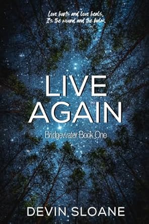 Live Again: A Bridgewater Novel