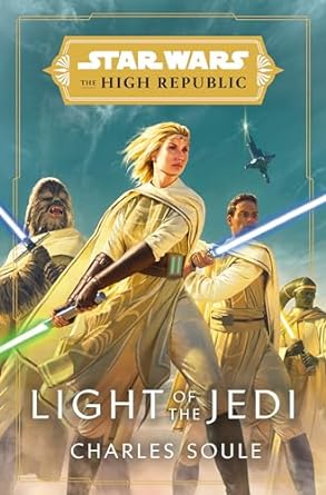 Star Wars: Light of the Jedi (The High Republic)