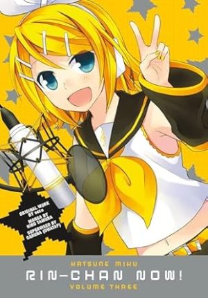 Hatsune Miku: Rin-chan Now! Volume 3
