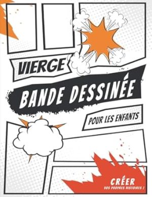 Bande dessinée vierge: 120 planches de BD vierges pour adultes & enfants | Un carnet de dessins pour vos propres histoires 8,5 x 11 inch