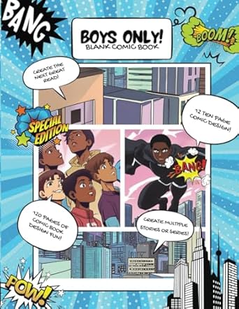 Boys Only Blank Comic Book: Cityscape with Superhero Theme - Inspire Young Male Artists to Create Their Own Adventures - Let Your Imagination Soar! | ... Boys | Ideal for Boys, Teens, Men, and Adults