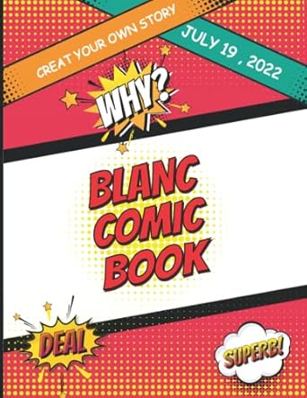 Blank Comic Book: Draw Your own Comics And Create The Best Stories. Comic Panels for Drawing. Templates for Comics.