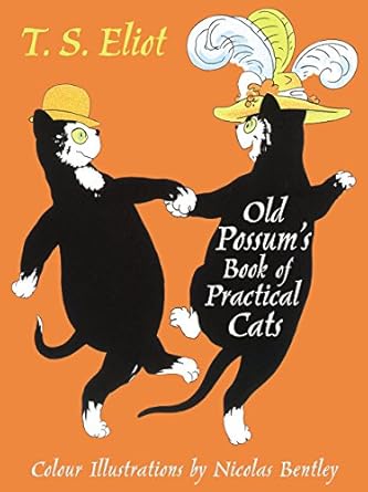 Illustrated Old Possum: With illustrations by Nicolas Bentley: With illustrations by Nicolas Bentley