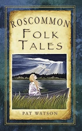 Roscommon Folk Tales (Folk Tales