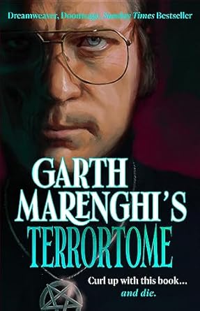 Garth Marenghi s TerrorTome: Dreamweaver, Doomsage, Sunday Times bestseller