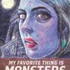 My Favorite Thing Is Monsters