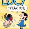 Lucy: Speak Out!: A PEANUTS Collection (Volume 12)