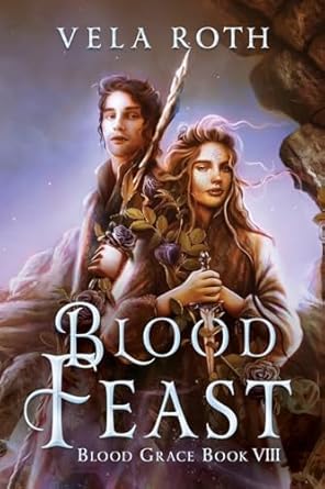 Blood Feast: A Fantasy Romance: 8