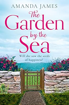 The Garden by the Sea: Escape to Cornwall with the brand...
