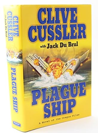 Plague Ship: A Novel of the Oregon Files