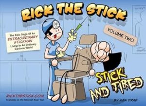Rick the Stick - Stick and Tired: Volume 2