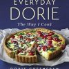 Everyday Dorie: The Way I Cook