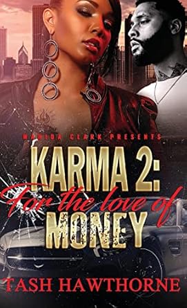 Karma 2: For the Love of Money
