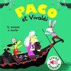 Paco et Vivaldi