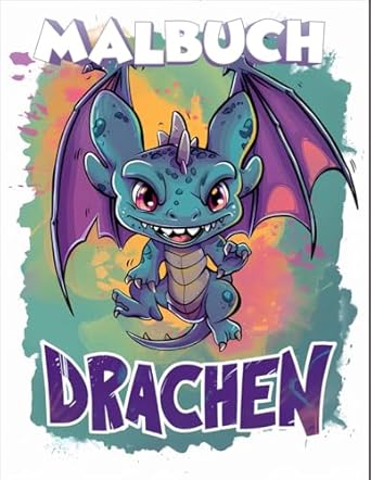 Drachen Malbuch: JUMBO Malbuch für Kinder von 4-8 Jahren, Jungen und Mädchen | 50+ Einfache Drachen-Seiten.