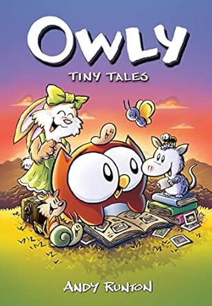 Tiny Tales: A Graphic Novel (Owly #5)