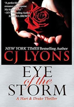 Eye of the Storm: A Hart and Drake Thriller (4)