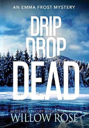 Drip Drop Dead (12)