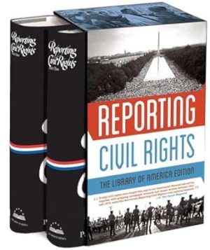 Reporting Civil Rights: The Library of America Edition