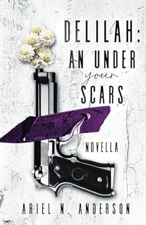 Delilah: An Under Your Scars Novella