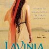 Lavinia: A compulsive, heart-breaking historical romance