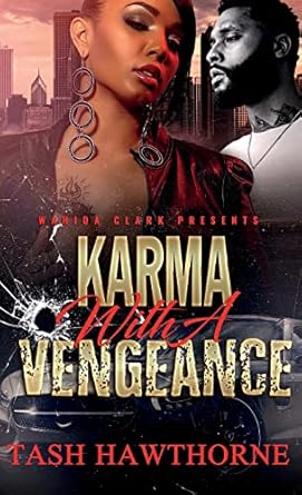 Karma: With a Vengeance