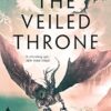 The Veiled Throne