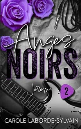 Anges Noirs - Tome 2 : Jérem