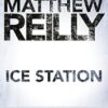 Ice Station: A Scarecrow Novel 1