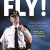 Fly!: The Elements of Resilience