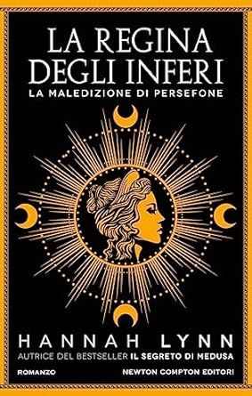La regina degli inferi. La maledizione di Persefone