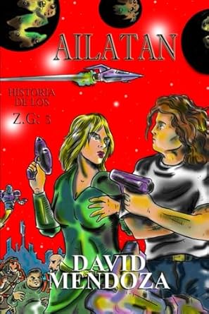 AILATAN: HISTORIA DE LOS Z.G: 5