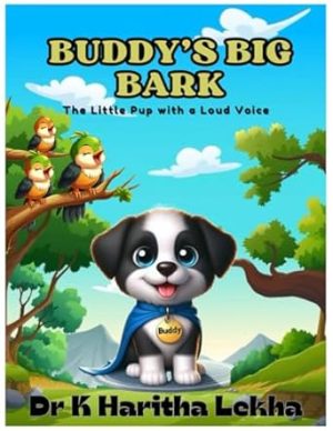Buddy's Big Bark: The Little Pup with a Loud Voice