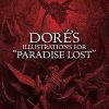 Dore's Illustrations for "Paradise Lost"