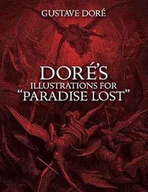 Dore's Illustrations for "Paradise Lost"