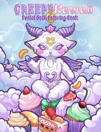 Creepy Kawaii Pastel Goth Coloring Book: A New Great Coloring Pages For Adults Relaxation | 25 Illustrations To Keep You Entertained For Hours