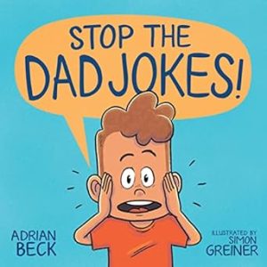 Stop the Dad Jokes!